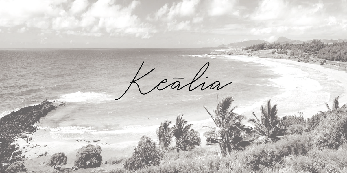 KEĀLIA – LŌLIʻI